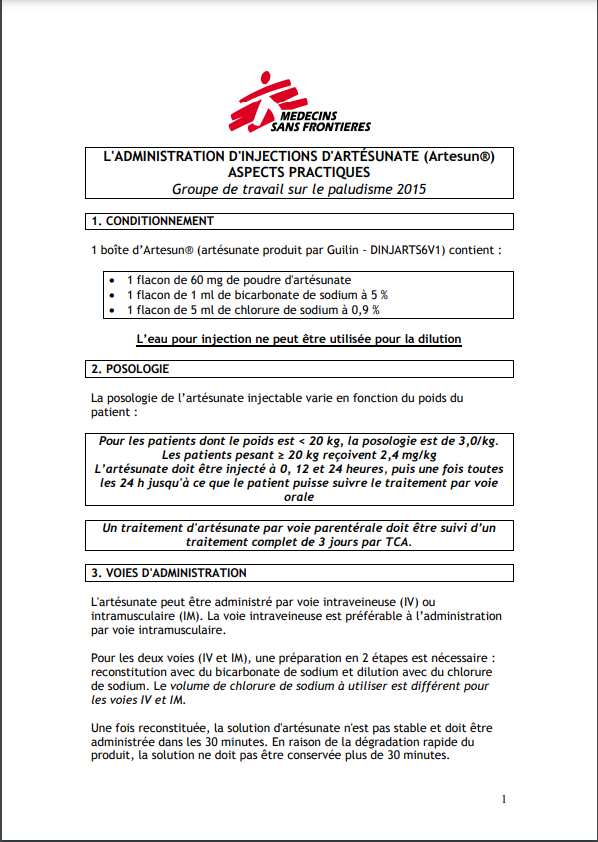 L' administration d´injections d´Artésunate (Artesun®): ...