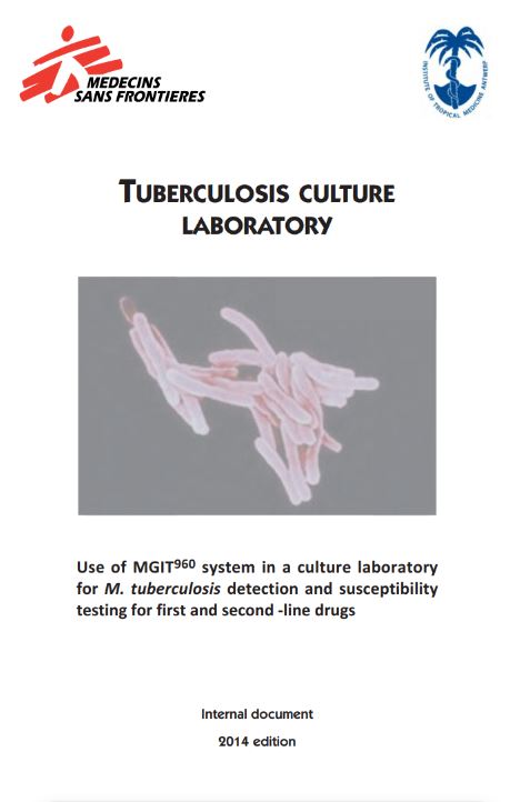 Tuberculosis Culture Laboratory. Use of MGIT960 system...