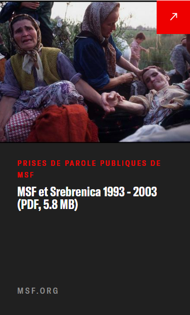 PPP de MSF. MSF et Srebrenica 1993-2003