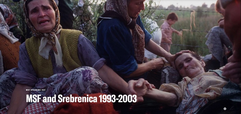 MSF speaking out. MSF and Srebrenica 1993-2003