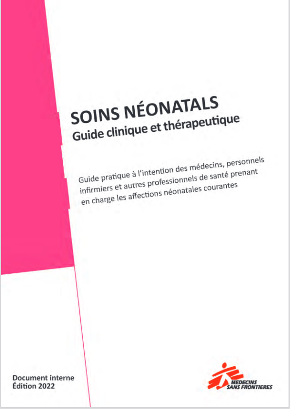 Soins néonatals Guide clinique et thérapeutique