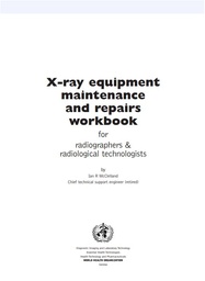 [L012XRAX05E-P] The technical series : X-ray equip. maintenance & repairs…