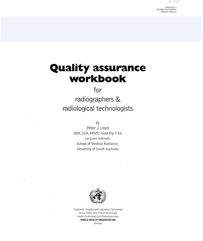 QA workbook for radiographers and radiological technologist