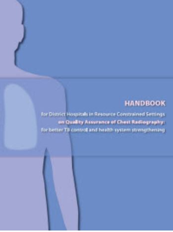 Handbook for District hospitals... chest radiography for TB