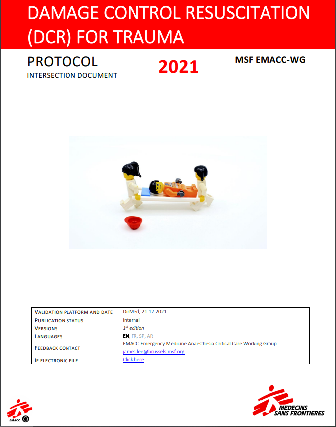 Damage Control Resuscitation (DCR) for Trauma