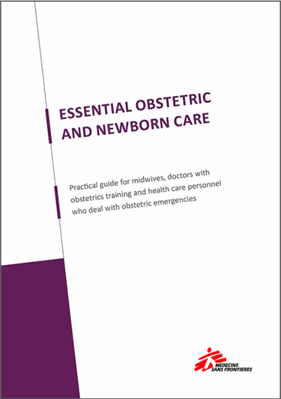 Essential Obstetric and Newborn Care