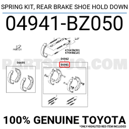 [YTOY04941-BZ050] SPRING KIT rear brake, shoe hold down