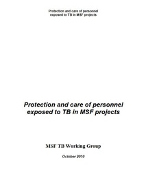 [L004TUBM03E-P] Protection & care of personnel exposed to TB in MSF projects