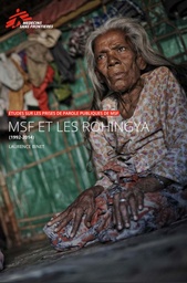 [L061MSFM53F-E] PPP MSF. MSF et les Rohingya 1992-2014