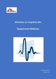 [L049BMEM04F-P] Guideline pour la gestion des équipements médicaux